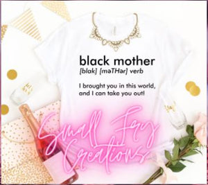 Black Mother Quote