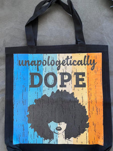 Unapologetically Dope