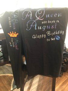 A Queen was born in August Crown