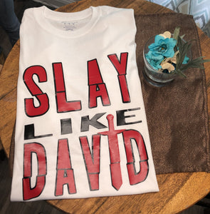 Slay Like David