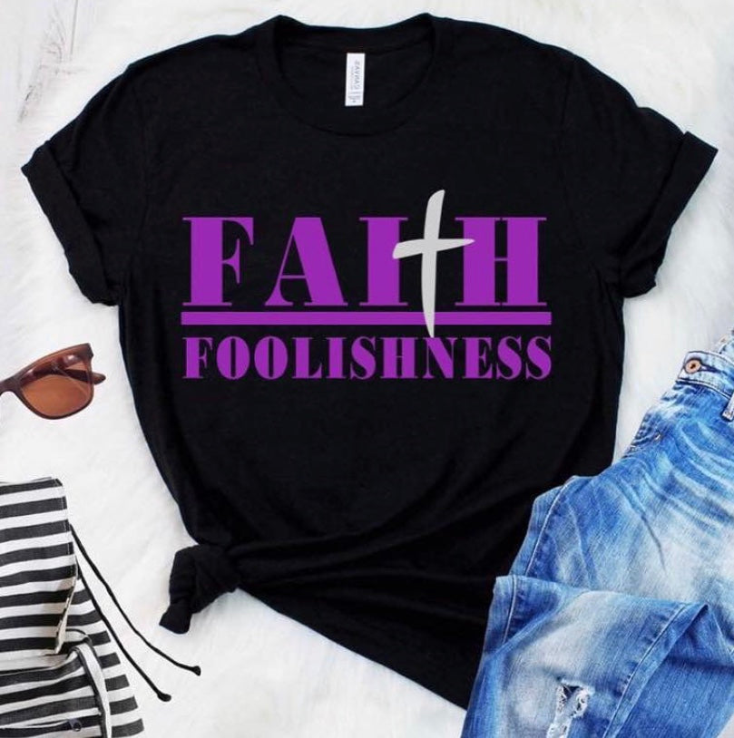 Faith over Foolishness