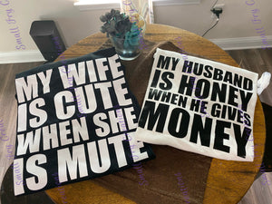 My Husband Is/My Wife Is